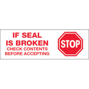 2" x 110 yds. - "Stop If Seal Is Broken" (6 Pack) Tape Logic® Messaged Carton Sealing Tape