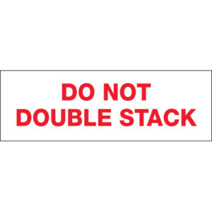 2" x 110 yds. - "Do Not Double Stack..." (18 Pack) Tape Logic® Messaged Carton Sealing Tape