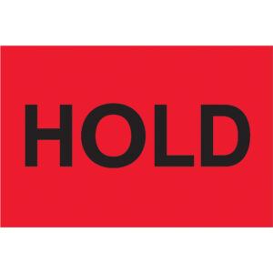 2 x 3" - "Hold" (Fluorescent Red) Labels