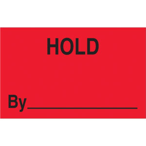 1 1/4 x 2" - "Hold By" (Fluorescent Red) Labels