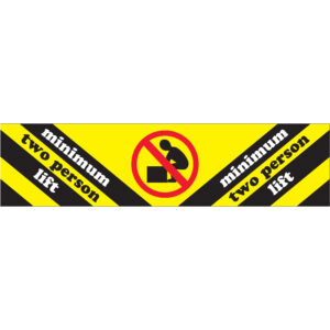 2 x 8" - "Minimum Two Person Lift" Labels