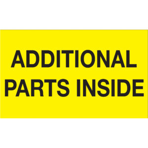 3 x 5" - "Additional Parts Inside" (Fluorescent Yellow) Labels